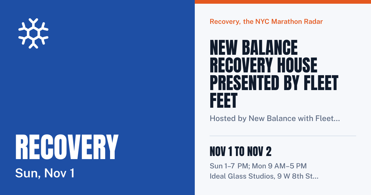 New Balance Recovery House presented by… · Nov 1 to Nov 2
